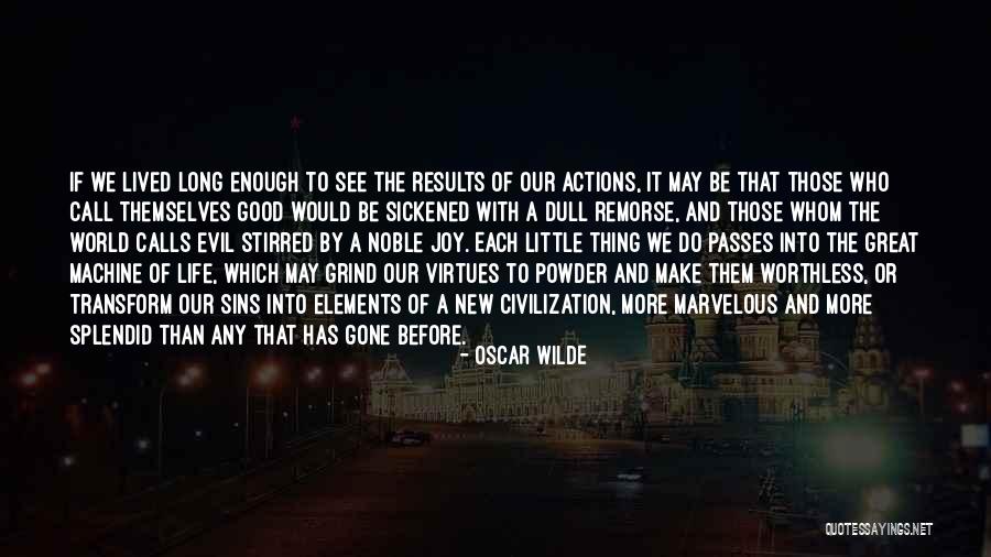 Noble Actions Quotes By Oscar Wilde Noble Actions Quotes By Oscar Wilde