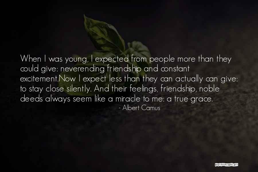 Noble Deeds Quotes By Albert Camus