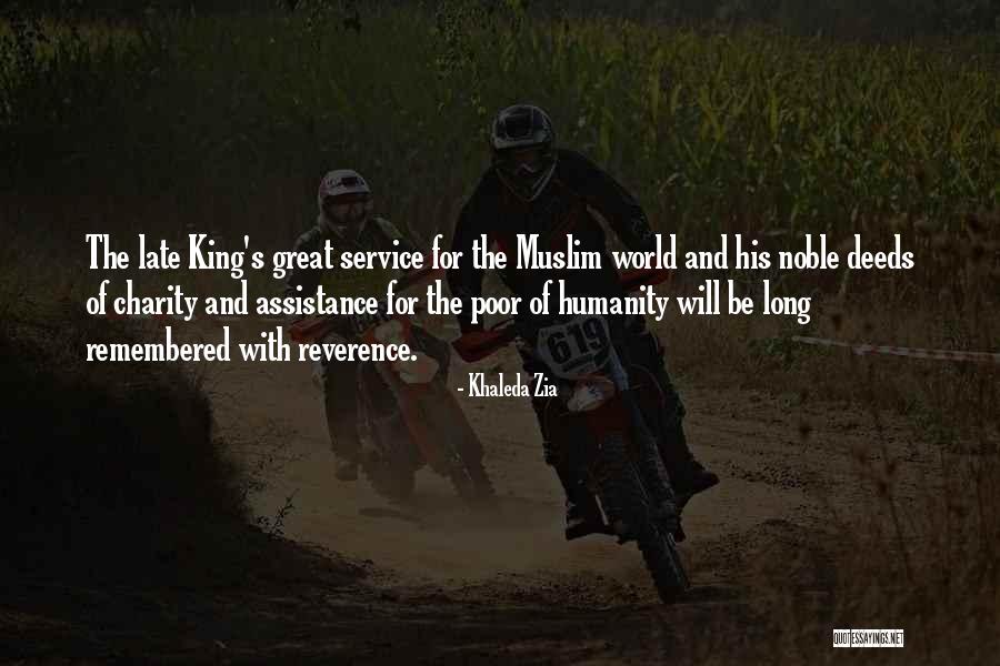 Noble Deeds Quotes By Khaleda Zia