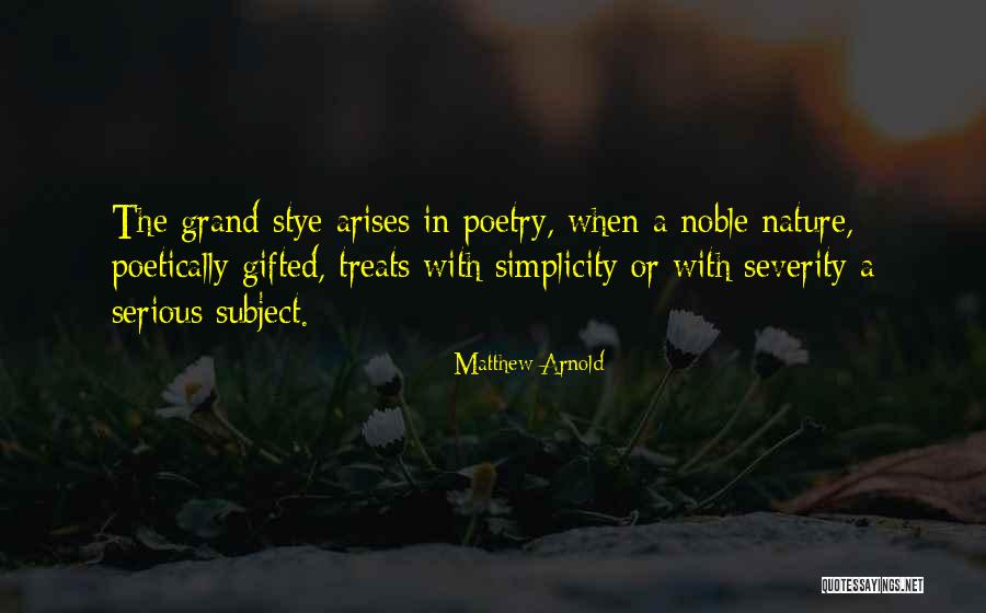 Noble Nature Quotes By Matthew Arnold Noble Nature Quotes By Matthew Arnold