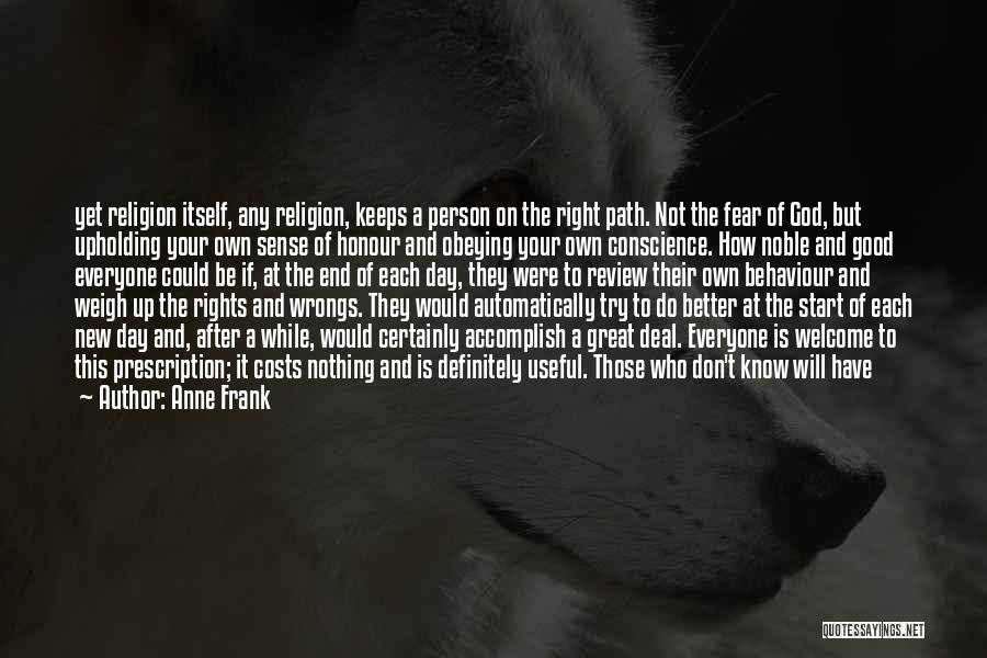 Noble Person Quotes By Anne Frank