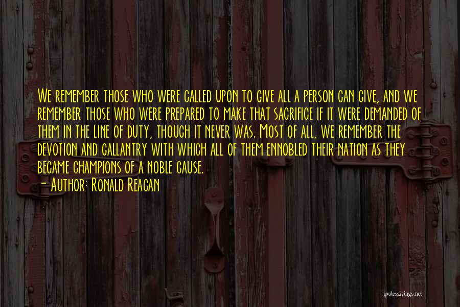 Noble Person Quotes By Ronald Reagan