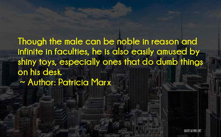 Noble Quotes By Patricia Marx