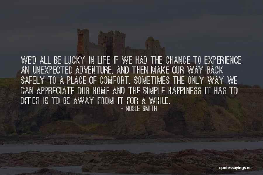 Noble Smith Quotes 1341901 Noble Smith Quotes 1341901