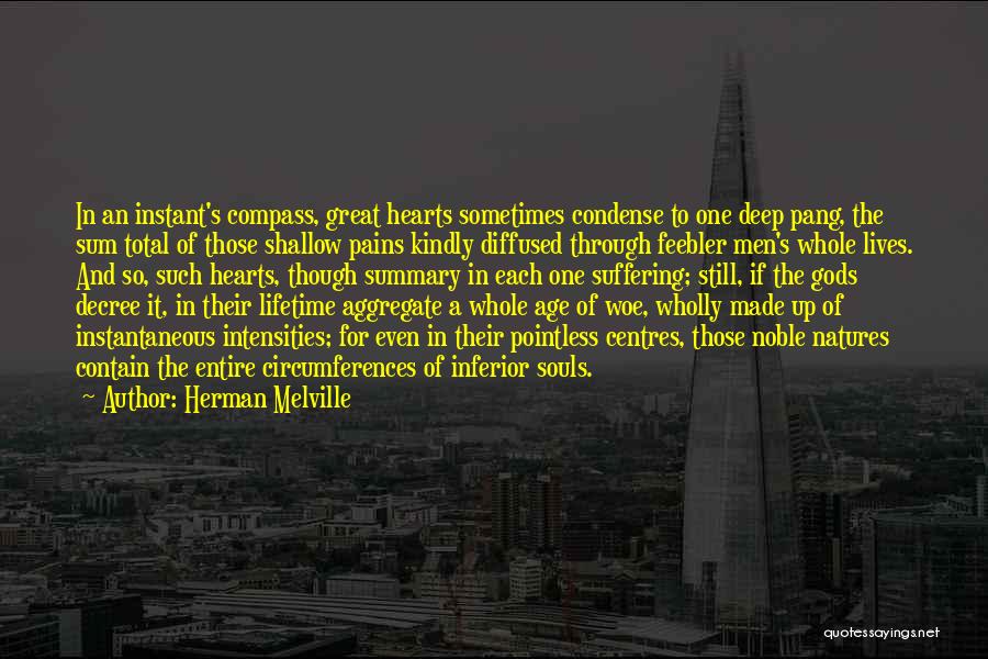 Noble Souls Quotes By Herman Melville