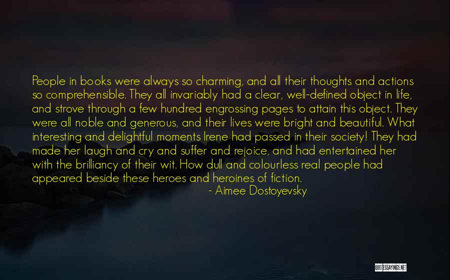 Noble Thoughts Quotes By Aimee Dostoyevsky Noble Thoughts Quotes By Aimee Dostoyevsky
