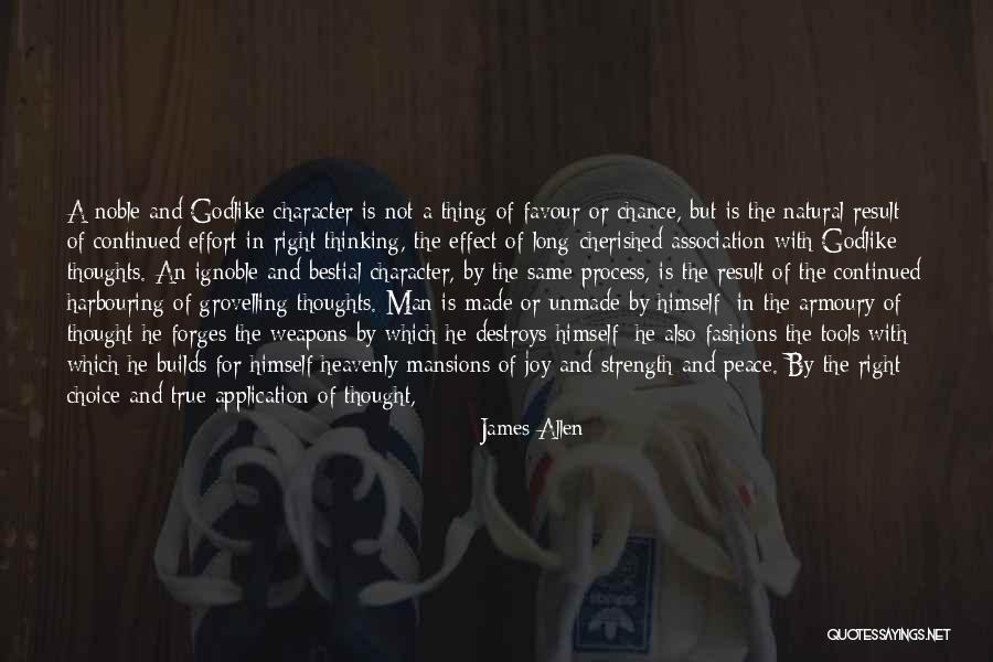 Noble Thoughts Quotes By James Allen Noble Thoughts Quotes By James Allen