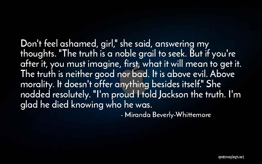 Noble Thoughts Quotes By Miranda Beverly-Whittemore Noble Thoughts Quotes By Miranda Beverly-Whittemore
