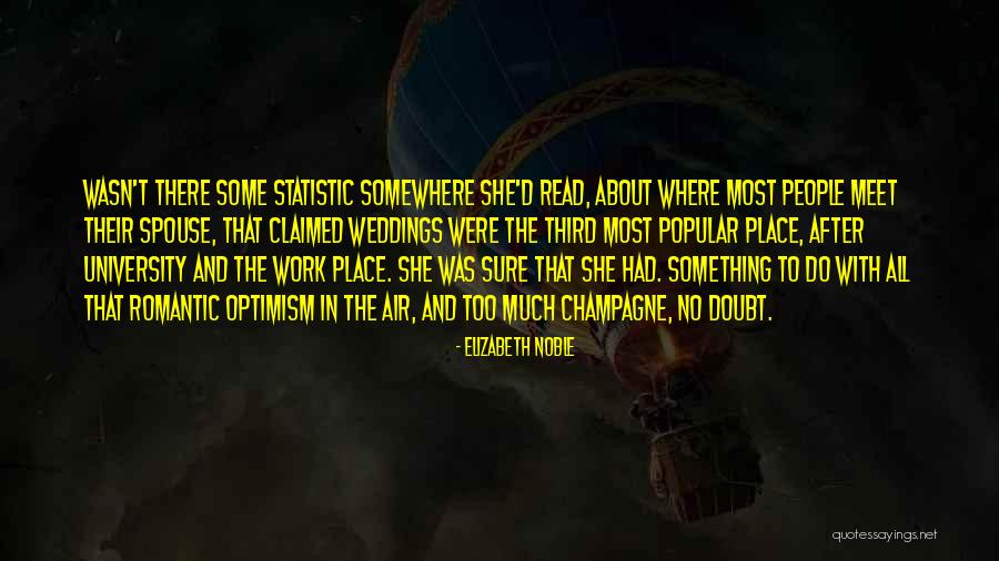 Noble Work Quotes By Elizabeth Noble Noble Work Quotes By Elizabeth Noble