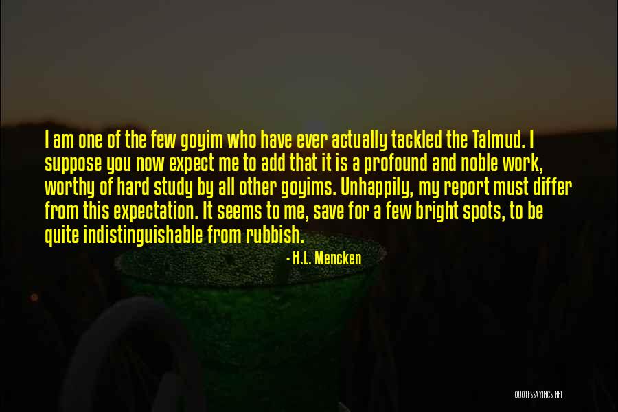 Noble Work Quotes By H.L. Mencken Noble Work Quotes By H.L. Mencken