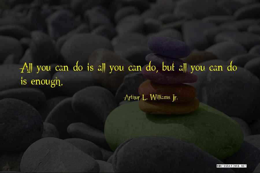 Noblemans Barber Quotes By Arthur L. Williams Jr. Noblemans Barber Quotes By Arthur L. Williams Jr.
