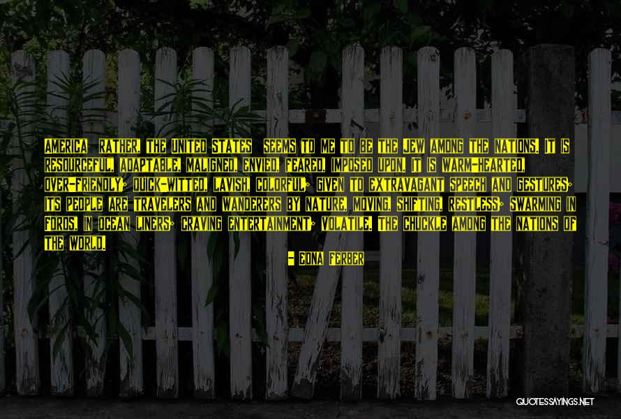 Noblemans Barbershop Quotes By Edna Ferber Noblemans Barbershop Quotes By Edna Ferber
