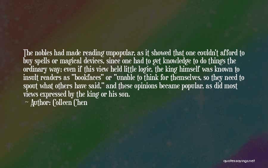 Nobles Quotes By Colleen Chen