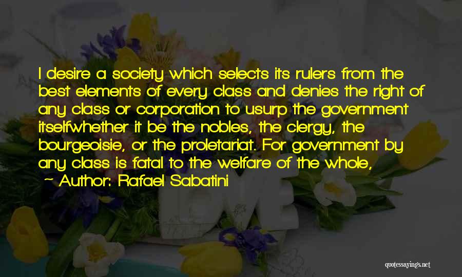 Nobles Quotes By Rafael Sabatini