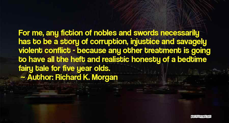 Nobles Quotes By Richard K. Morgan