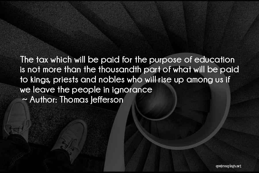 Nobles Quotes By Thomas Jefferson