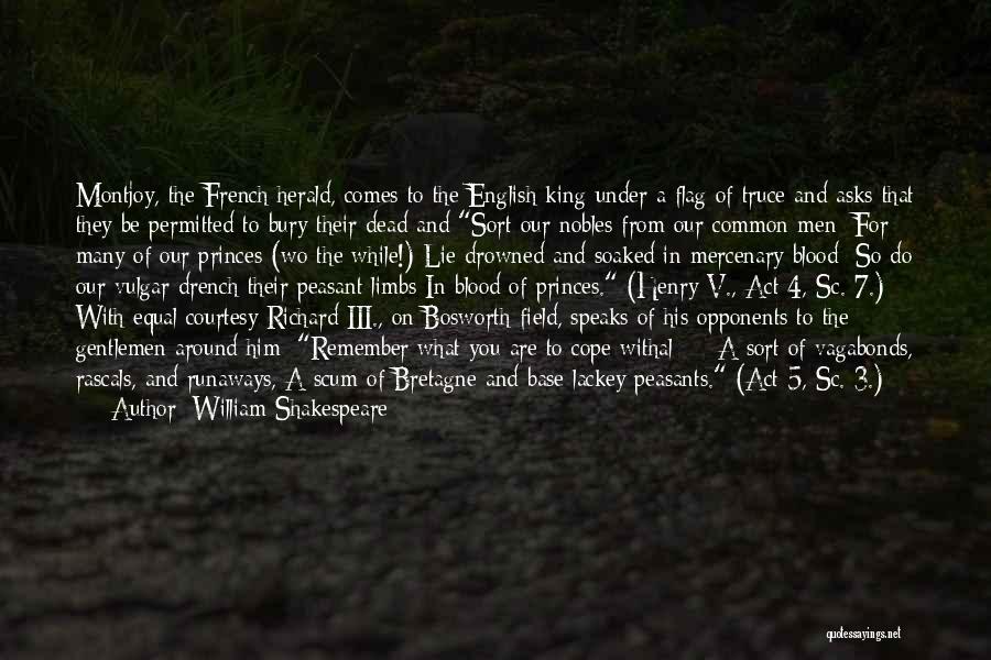 Nobles Quotes By William Shakespeare