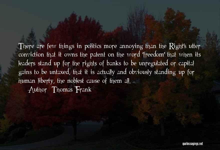 Noblest Quotes By Thomas Frank