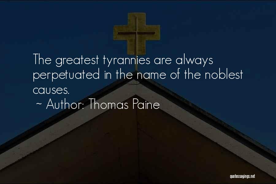 Noblest Quotes By Thomas Paine