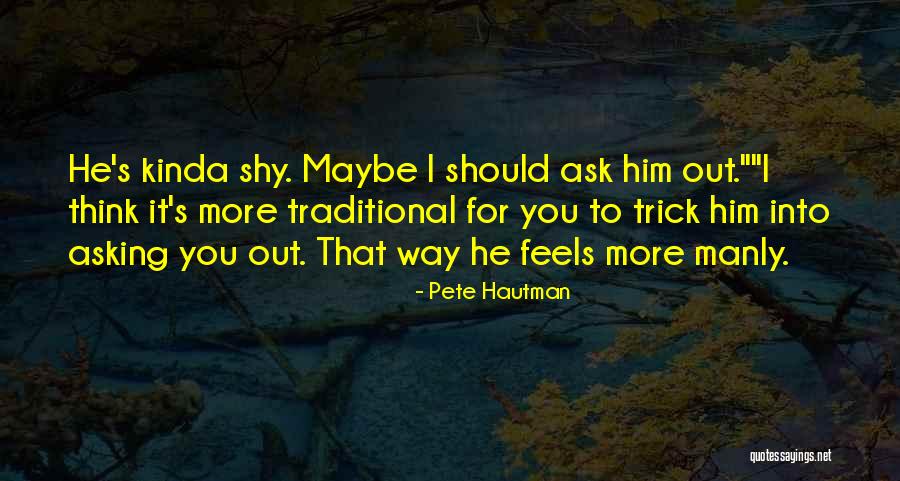 Nobleza Feudal Quotes By Pete Hautman Nobleza Feudal Quotes By Pete Hautman