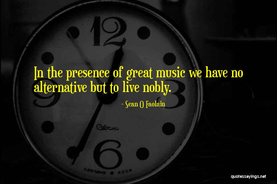 Nobly Quotes By Sean O Faolain Nobly Quotes By Sean O Faolain