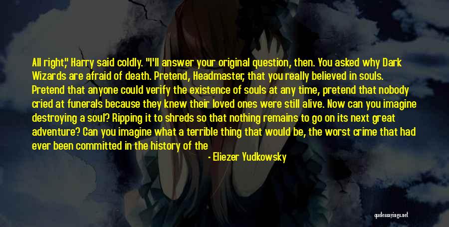 Nobody Believed In You Quotes By Eliezer Yudkowsky Nobody Believed In You Quotes By Eliezer Yudkowsky