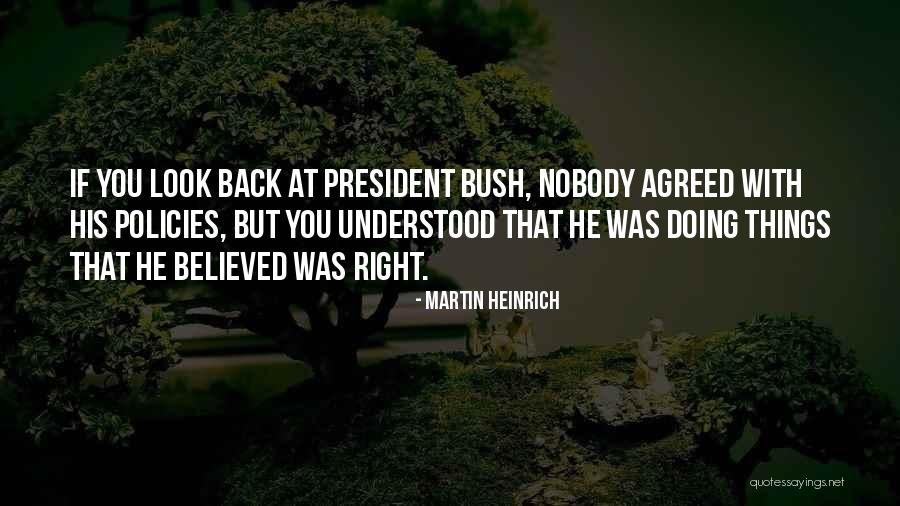 Nobody Believed In You Quotes By Martin Heinrich Nobody Believed In You Quotes By Martin Heinrich