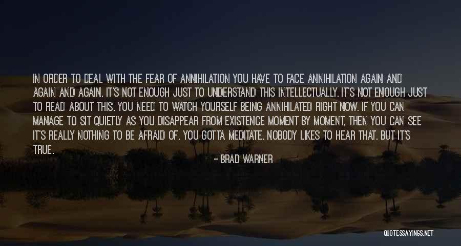 Nobody But Yourself Quotes By Brad Warner Nobody But Yourself Quotes By Brad Warner