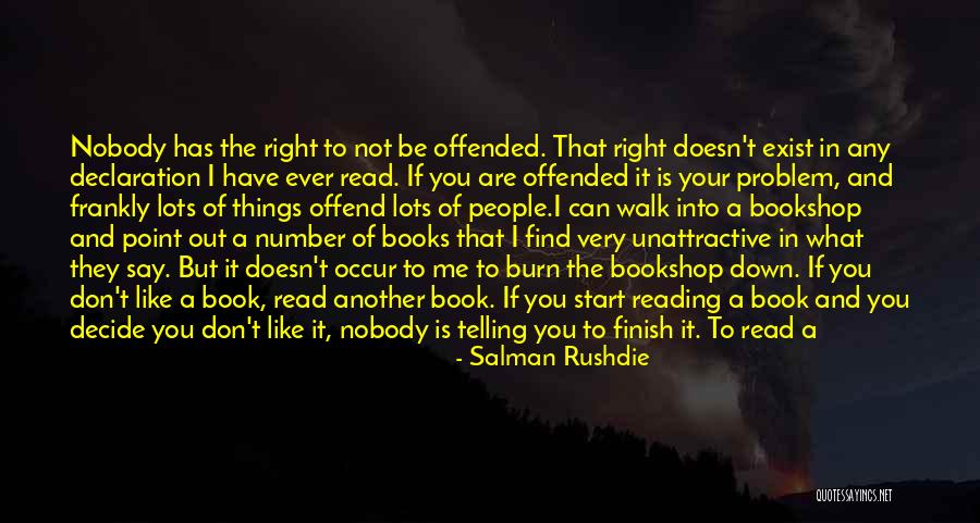 Nobody Can Be You But You Quotes By Salman Rushdie Nobody Can Be You But You Quotes By Salman Rushdie