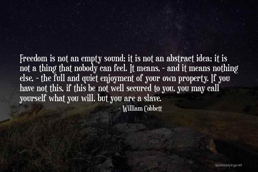 Nobody Can Be You But You Quotes By William Cobbett Nobody Can Be You But You Quotes By William Cobbett