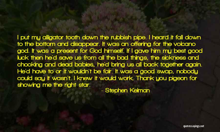 Nobody Can Bring You Down Quotes By Stephen Kelman Nobody Can Bring You Down Quotes By Stephen Kelman