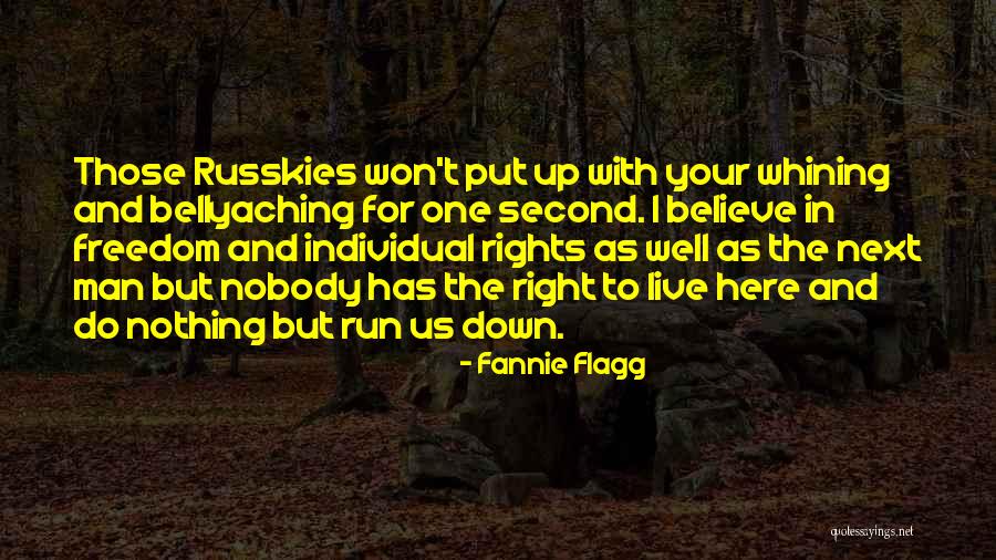 Nobody Can Put Me Down Quotes By Fannie Flagg Nobody Can Put Me Down Quotes By Fannie Flagg