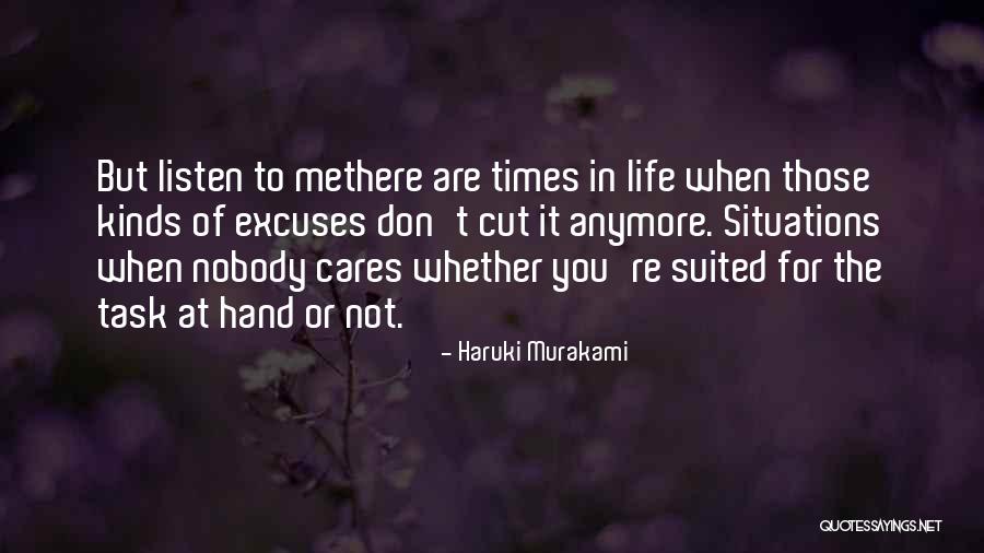 Nobody Cares Unless Quotes By Haruki Murakami