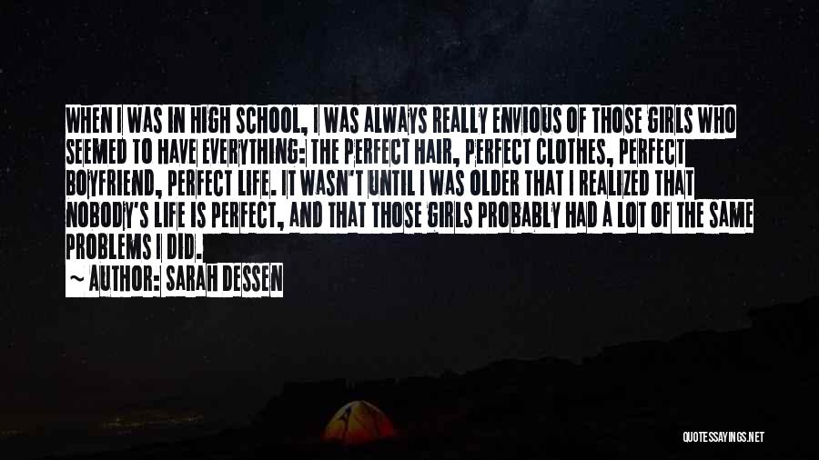 Nobody Is Perfect I'm Nobody Quotes By Sarah Dessen