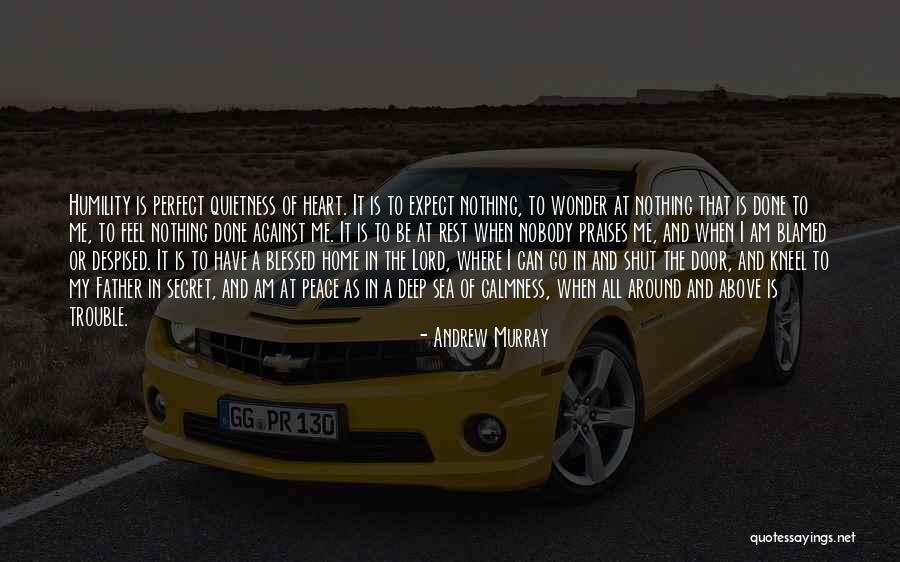 Nobody Is Perfect Quotes By Andrew Murray Nobody Is Perfect Quotes By Andrew Murray