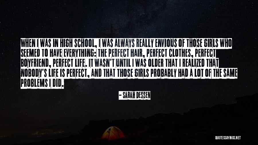 Nobody Is Perfect Quotes By Sarah Dessen Nobody Is Perfect Quotes By Sarah Dessen