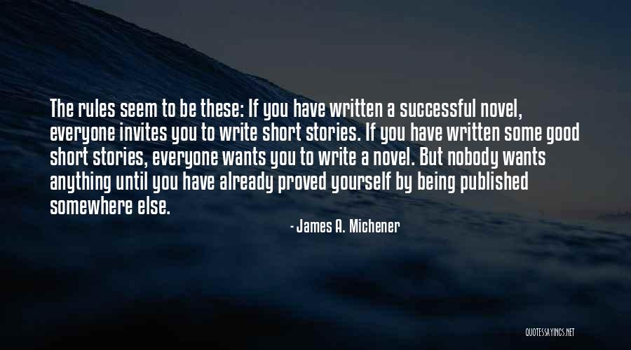 Nobody Is What They Seem Quotes By James A. Michener Nobody Is What They Seem Quotes By James A. Michener