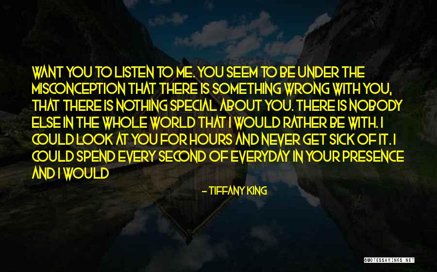 Nobody Is What They Seem Quotes By Tiffany King Nobody Is What They Seem Quotes By Tiffany King
