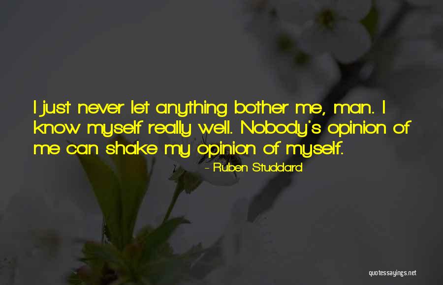 Nobody Know Me Quotes By Ruben Studdard Nobody Know Me Quotes By Ruben Studdard