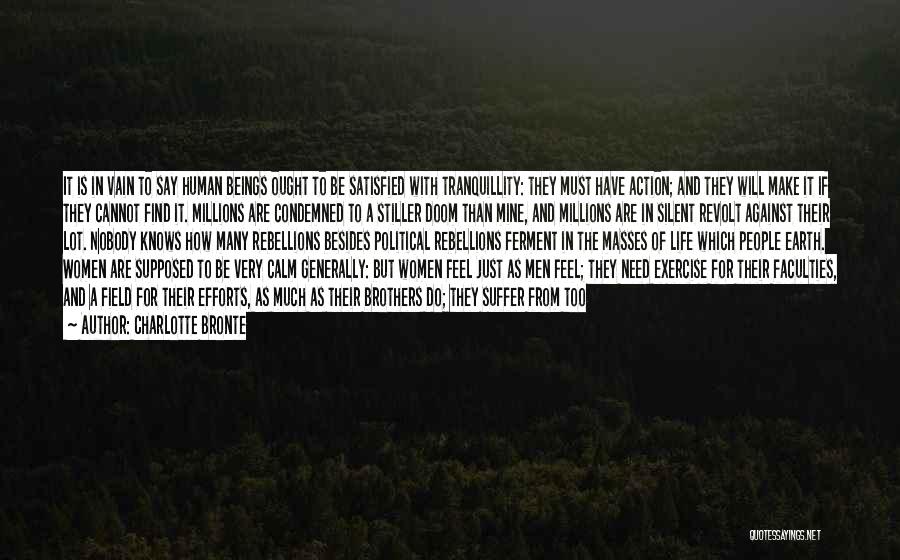 Nobody Knows How I Feel Quotes By Charlotte Bronte