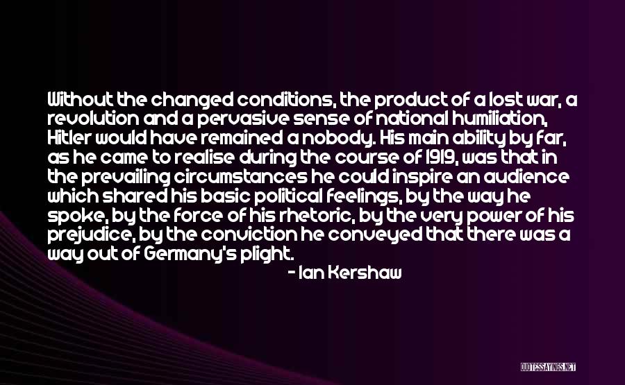 Nobody S Power Quotes By Ian Kershaw Nobody S Power Quotes By Ian Kershaw