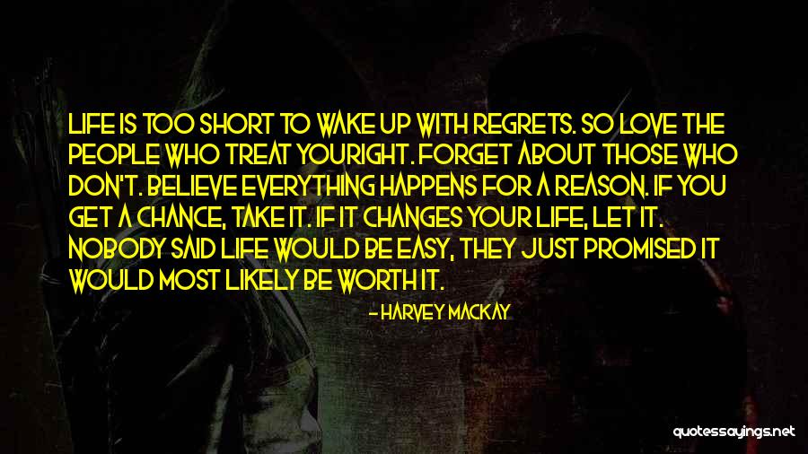 Nobody Said It Will Be Easy Quotes By Harvey MacKay Nobody Said It Will Be Easy Quotes By Harvey MacKay