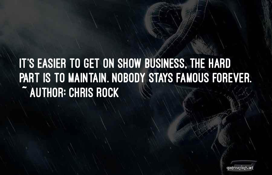 Nobody Stays Quotes By Chris Rock