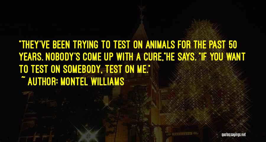 Nobody To Somebody Quotes By Montel Williams