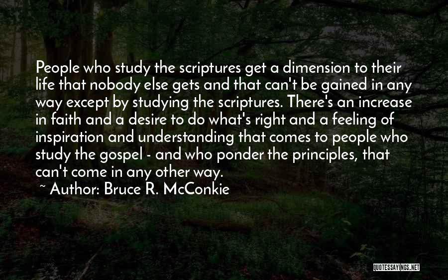 Nobody Understanding Me Quotes By Bruce R. McConkie