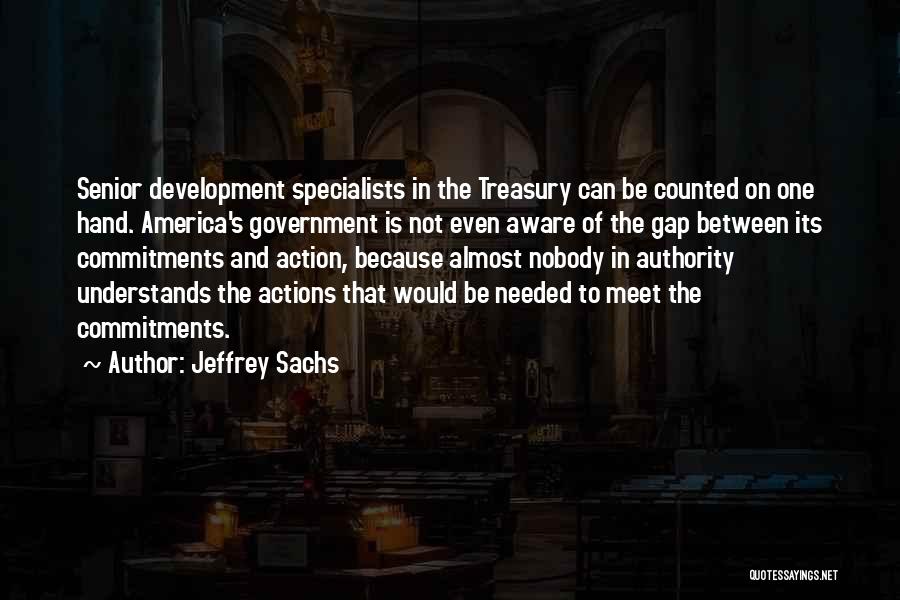 Nobody Understands Quotes By Jeffrey Sachs