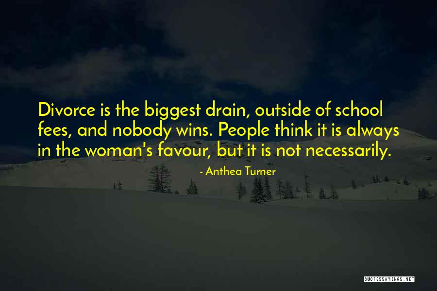 Nobody Wins Quotes By Anthea Turner Nobody Wins Quotes By Anthea Turner