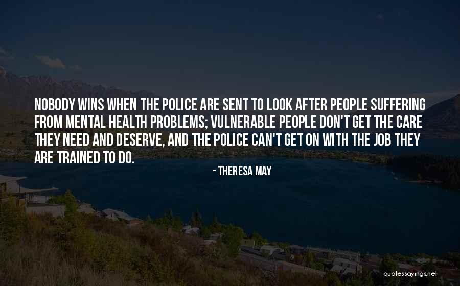 Nobody Wins Quotes By Theresa May Nobody Wins Quotes By Theresa May