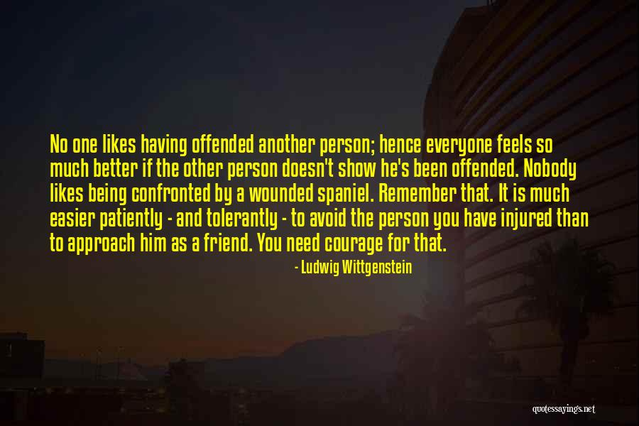 Nobody's Better Than You Quotes By Ludwig Wittgenstein Nobody's Better Than You Quotes By Ludwig Wittgenstein