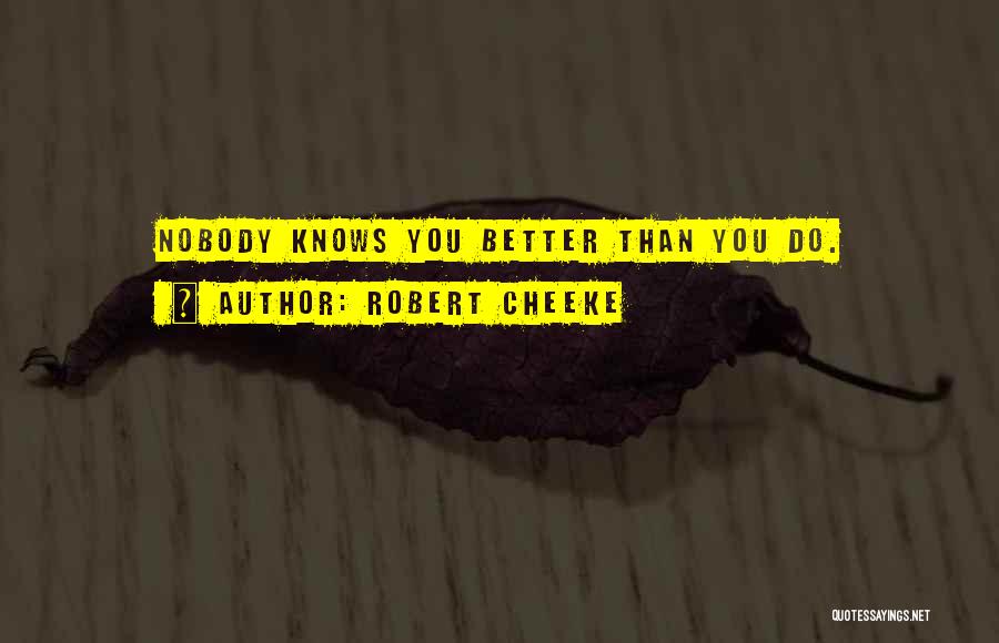 Nobody's Better Than You Quotes By Robert Cheeke
